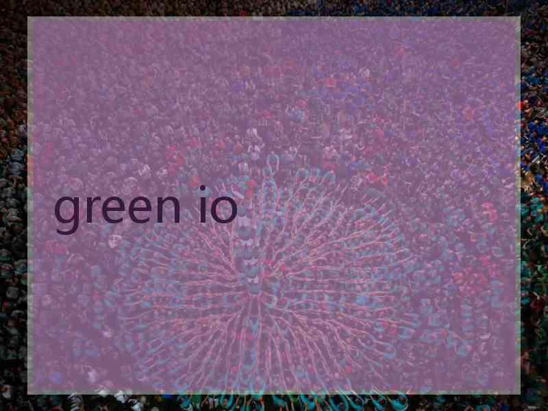 green io