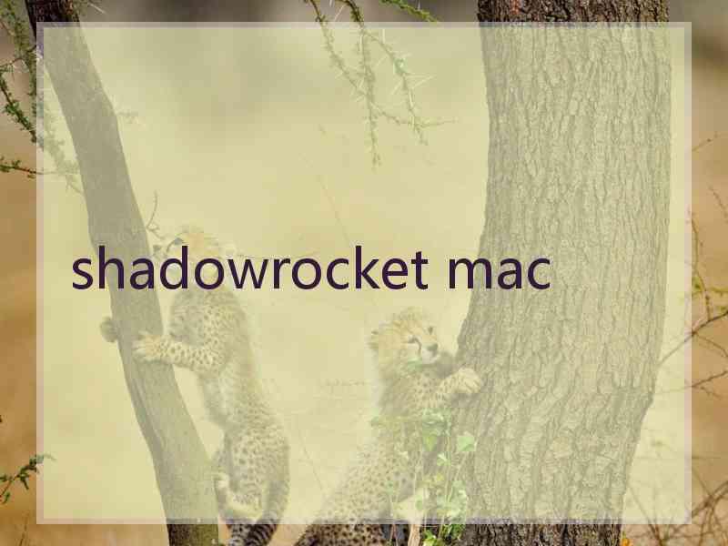 shadowrocket mac