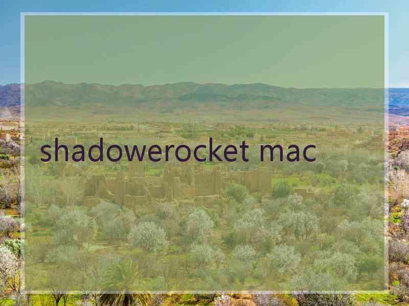 shadowerocket mac