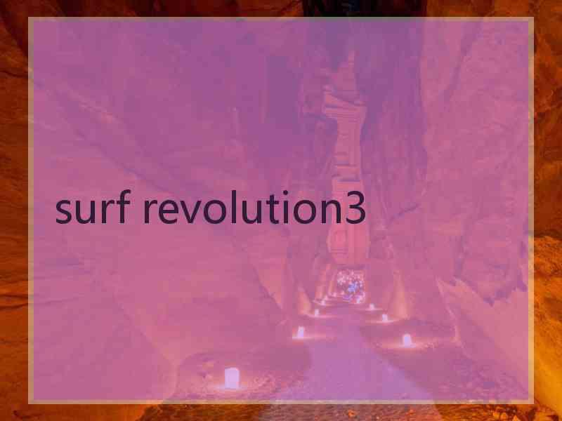 surf revolution3