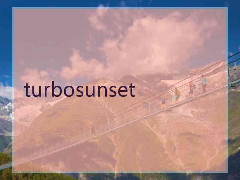 turbosunset